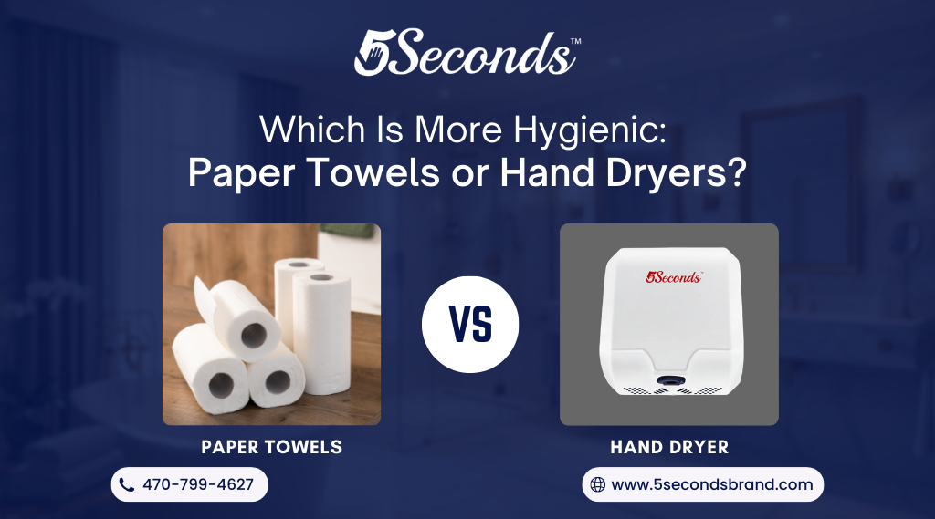 Which Is More Hygienic: Paper Towels or Hand Dryers?