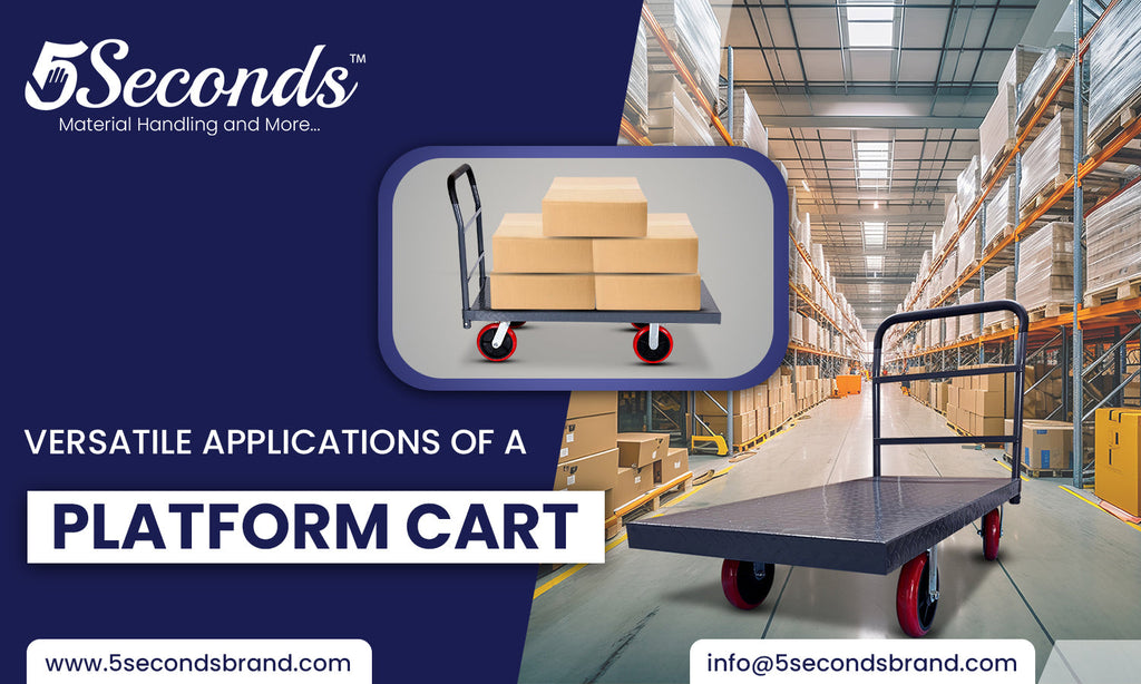 Versatile Applications of a Platform Cart