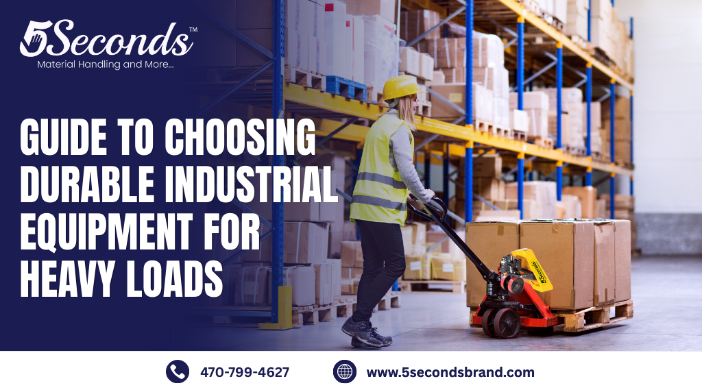 The Ultimate Guide to Choosing Durable Industrial Equipment for Heavy Loads