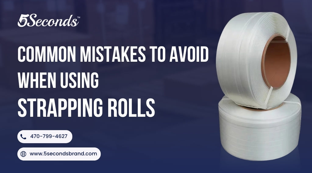 Common Mistakes to Avoid When Using Strapping Rolls
